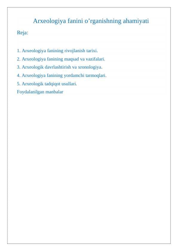Arxeologiya fanini o’rganishning ahamiyati 24