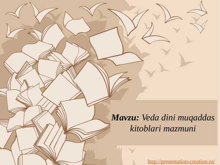 Veda dini muqaddas kitoblari mazmuni