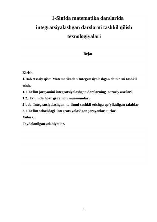 1-Sinfda matematikadan integratsiyalashgan darslarni tashkil etish.