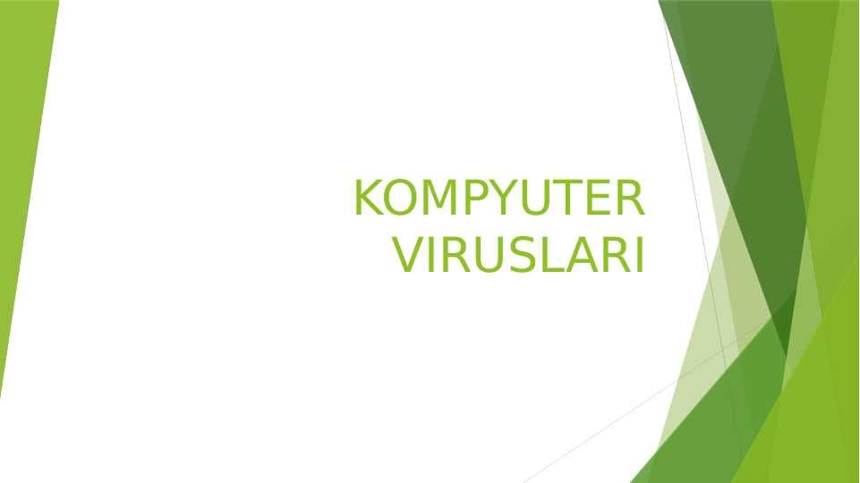 KOMPYUTER VIRUSLARI.