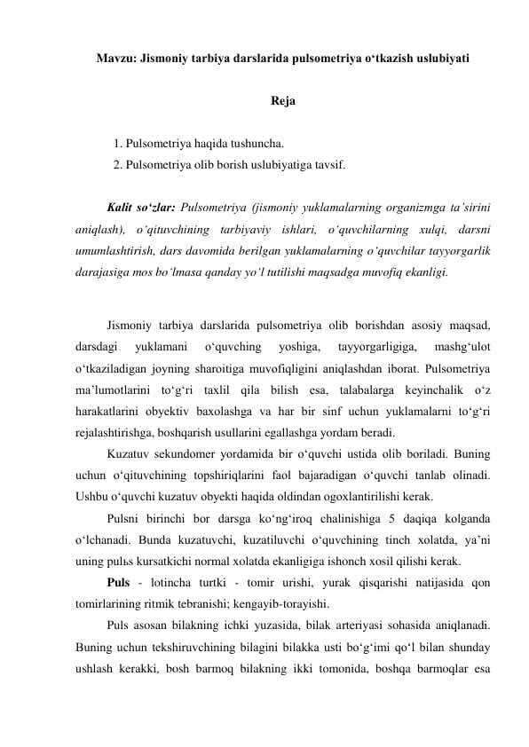 Jismoniy tarbiya darslarida pulsometriya oʻtkazish uslubiyati