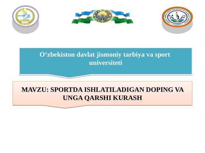 SPORTDA ISHLATILADIGAN DOPING VA UNGA QARSHI KURASH
