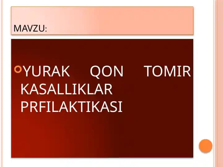 YURAK QON TOMIR KASALLIKLAR PROFILAKTIKASI