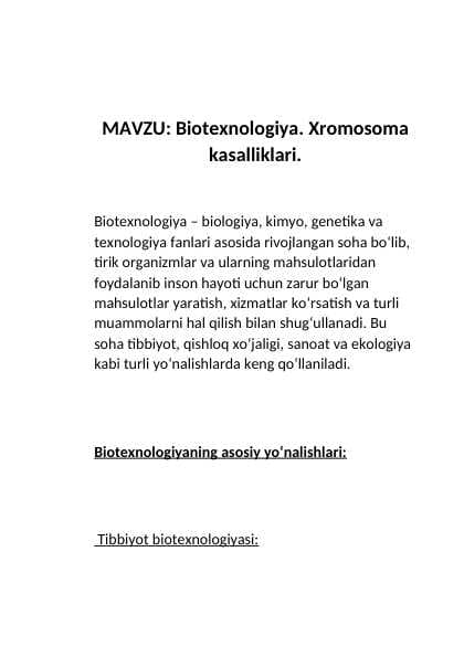 Biotexnologiya. Xromosoma kasalliklari