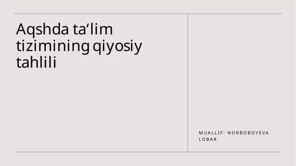 AQShda ta'lim tizimining qiyosiy tahlili