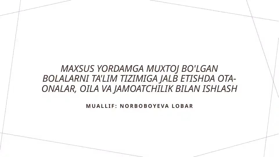 Maxsus yordamga muhtoj o'quvchilar