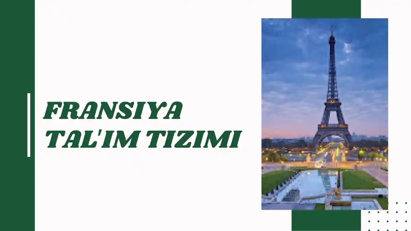 FRANSIYA TALʼIM TIZIMI