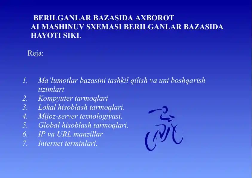 BERILGANLAR BAZASIDA AXBOROT ALMASHINUV SXEMASI BERILGANLAR BAZASIDA HAYOTI SIKL11