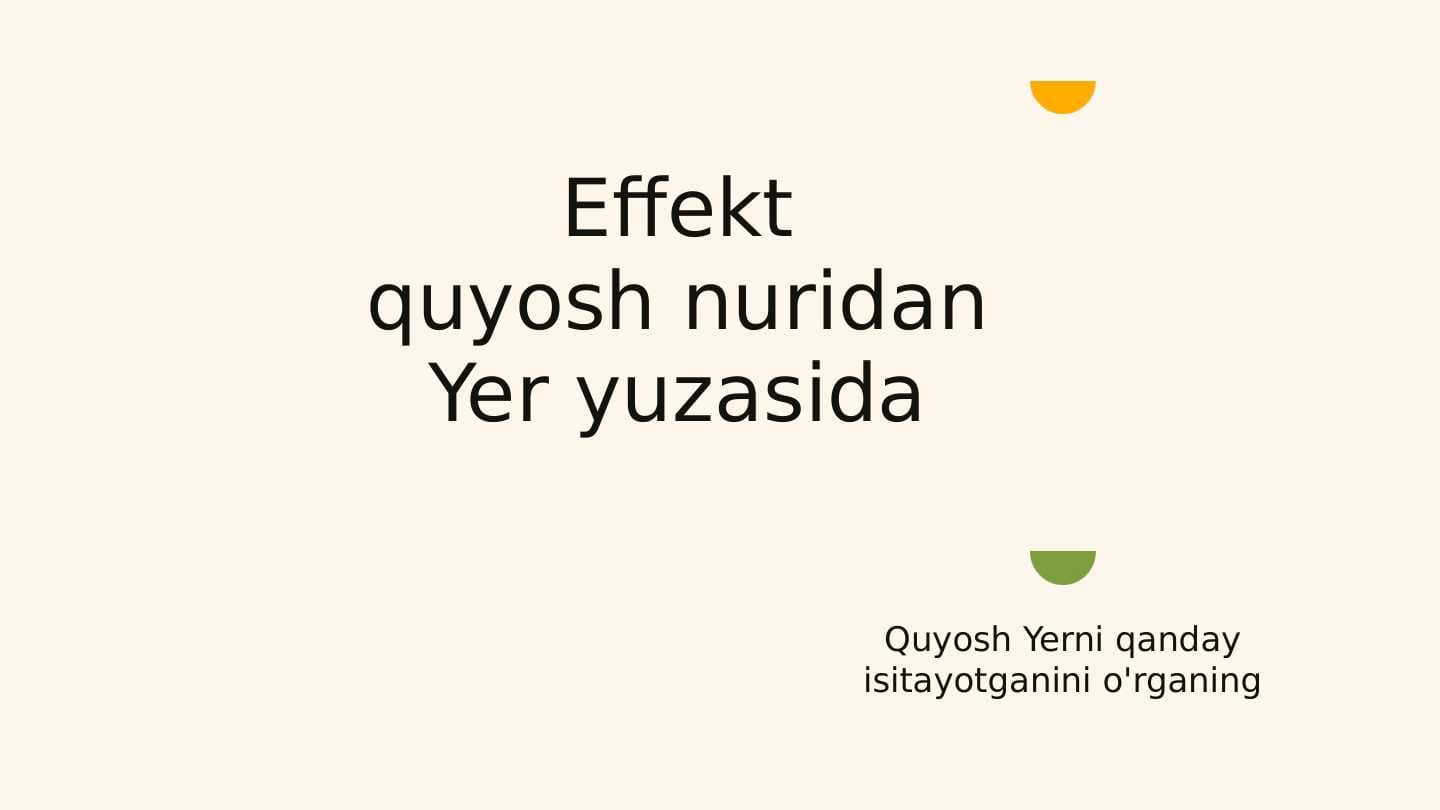quyosh nuridan effekt