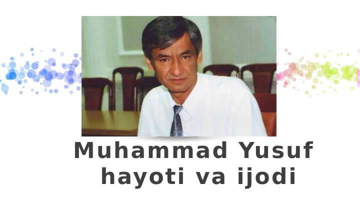 Muhammad Yusuf hayoti va ijodi