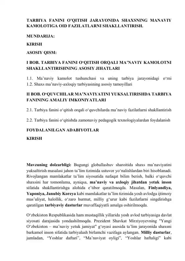 TARBIYA FANINI O’QITISH JARAYONIDA SHAXSNING MANAVIY KAMOLOTIGA OID FAZILATLARNI SHAKLLANTIRISH.
