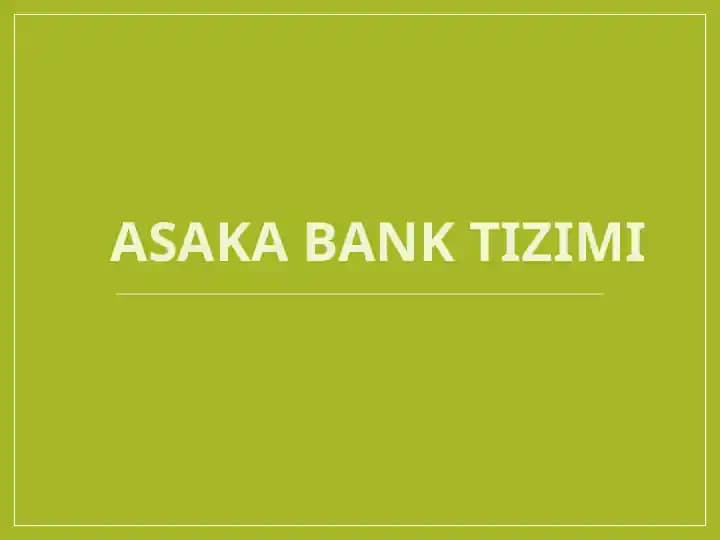 Asaka bank tizimi