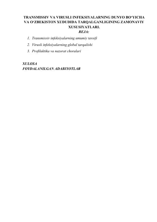 TRANSMISSIV VA VIRUSLI INFEKSIYALARNING DUNYO BO‘YICHA VA O‘ZBEKISTON XUDUDIDA TARQALGANLIGINING ZAMONAVIY XUSUSIYATLARI.