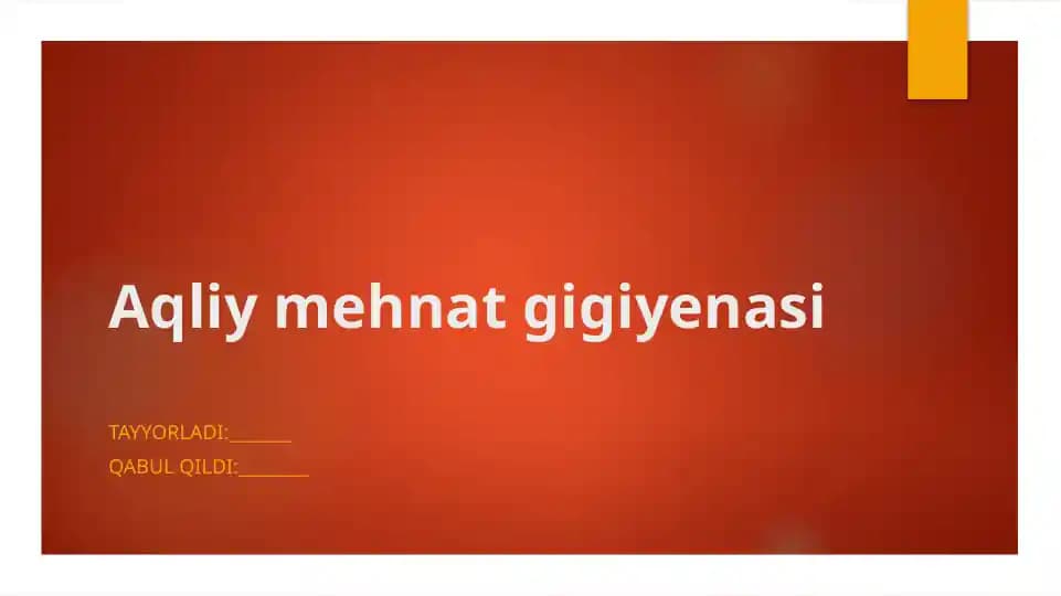 Aqliy mehnat gigiyenasi