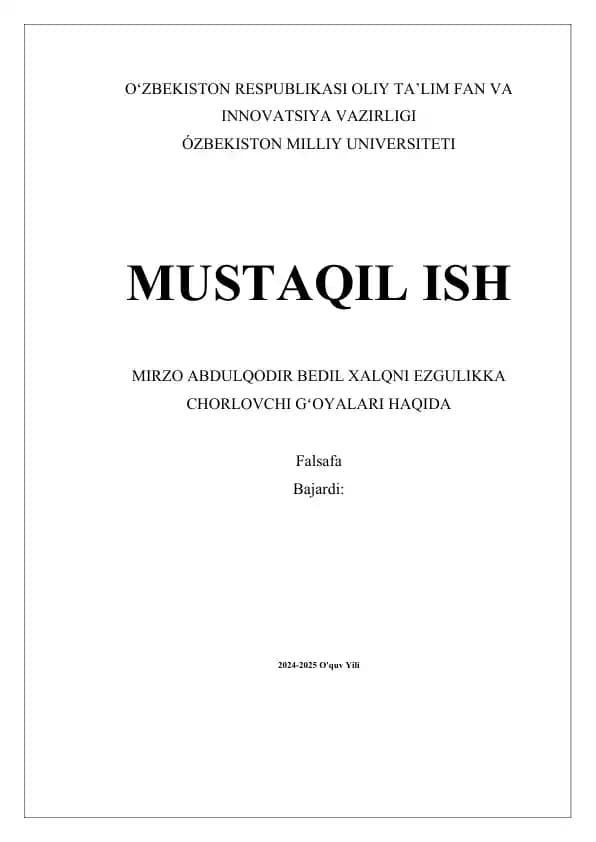 MIRZO ABDULQODIR BEDIL XALQNI EZGULIKKA CHORLOVCHI GʻOYALARI HAQIDA
