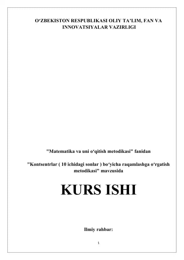 Kontsentrlar ( 10 ichidagi sonlar ) boʻyicha raqamlashga oʻrgatish metodikasi