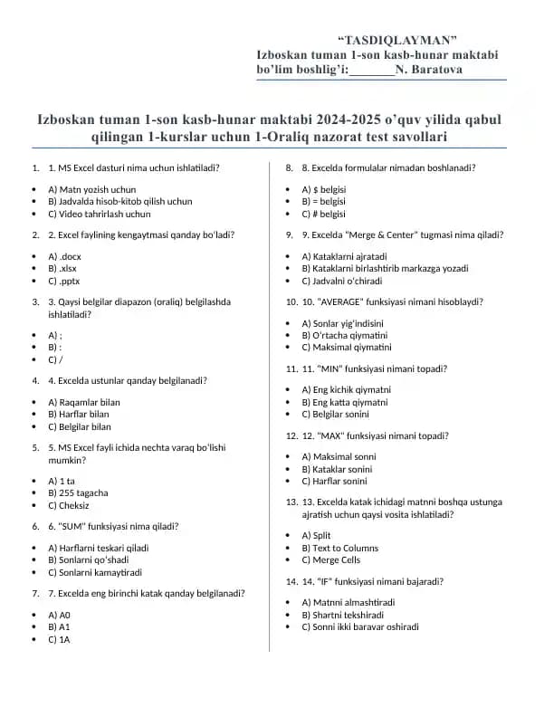 Informatika va axborot texnologiyalar fanidan  10-11 sunflar uchun oraliq  nazorat tect savollari