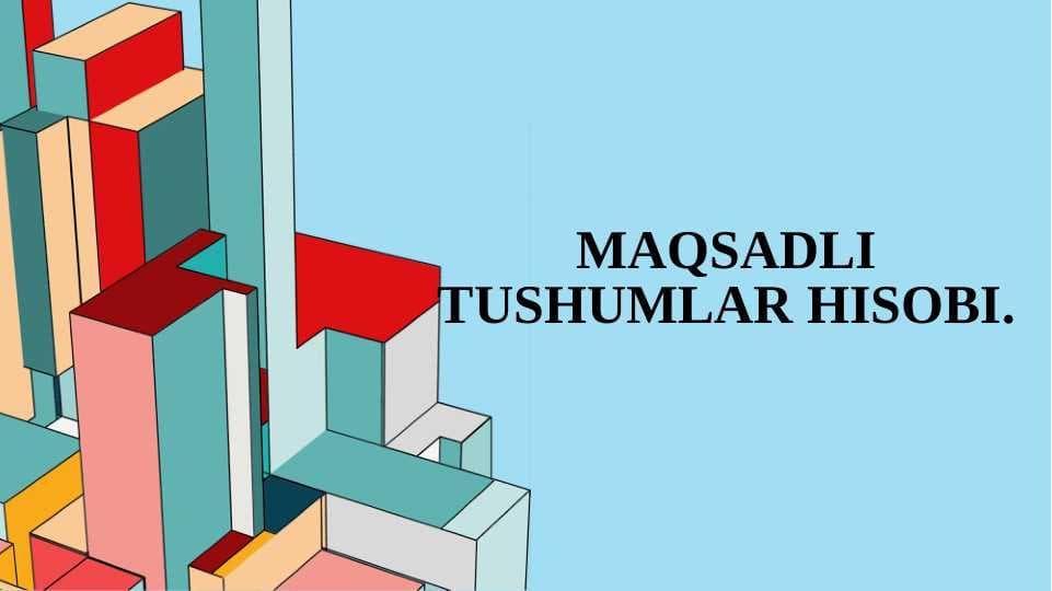Maqsadli tushumlar hisobi.