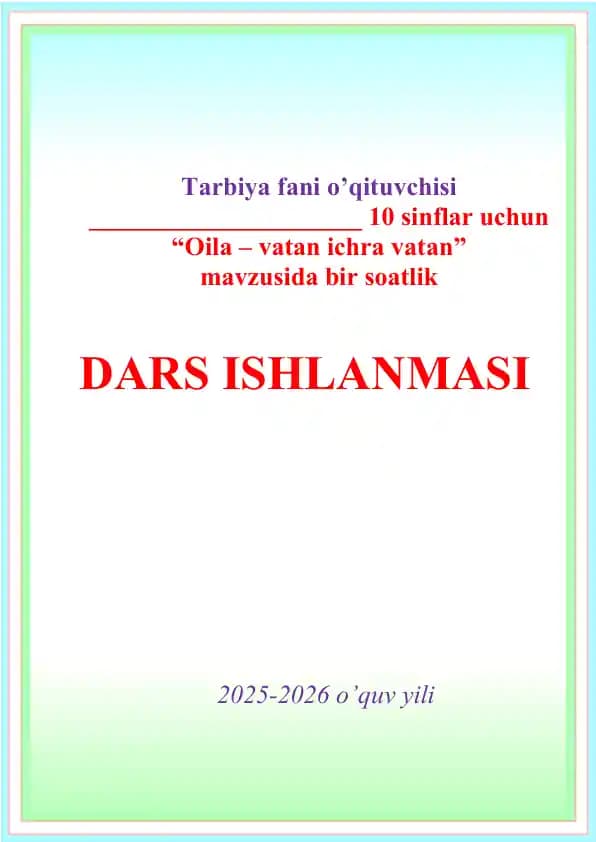 dars ishlanma vatan ichra vatan mavzusida 1 soatlik