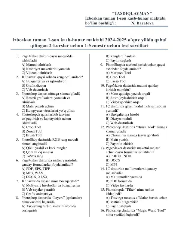 Politexnikum 2 kurslar uchun Insirmatika va axborot texnologiyalari 1semestir yakuniy  nazorat