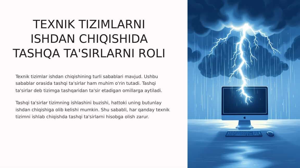 TEXNIK TIZIMLARNI ISHDAN CHIQISHIDA TASHQA TA'SIRLARNI ROLI