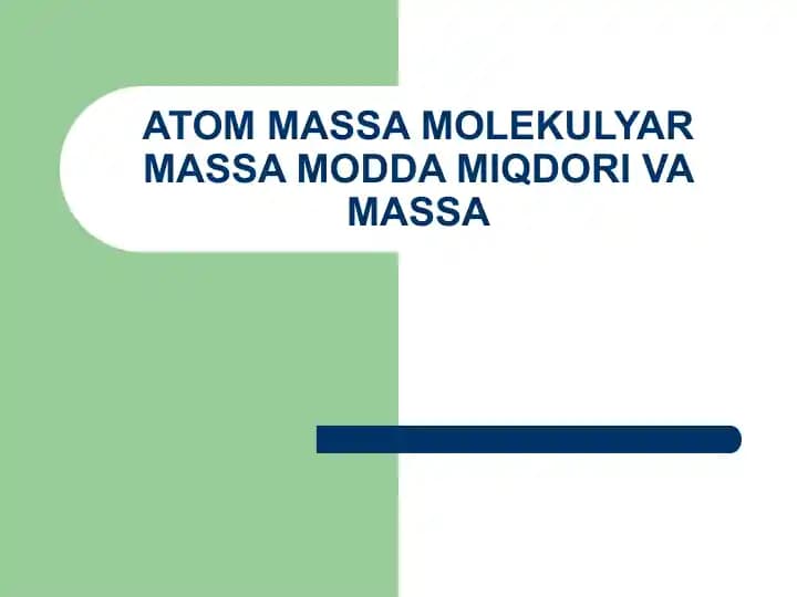 atom massa molekulyar massa modda miqdori va massa