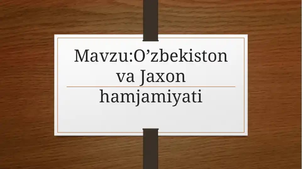 O’zbekiston va Jaxon hamjamiyati