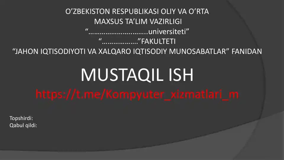Jahon Iqtisodiyoti va Xalqaro Iqtisodiy Munosabatlar