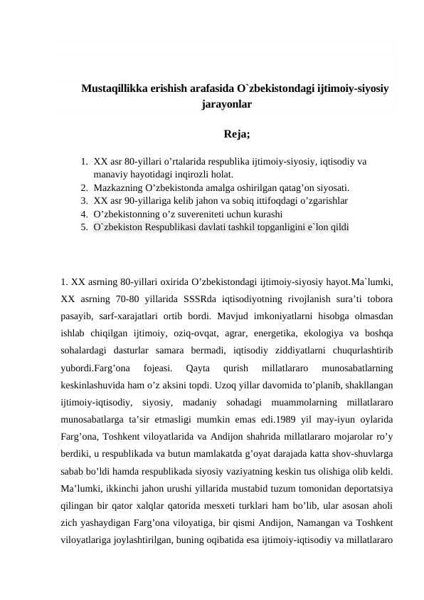 Mustaqillikka erishish arafasida O`zbekistondagi ijtimoiy-siyosiy jarayonlar