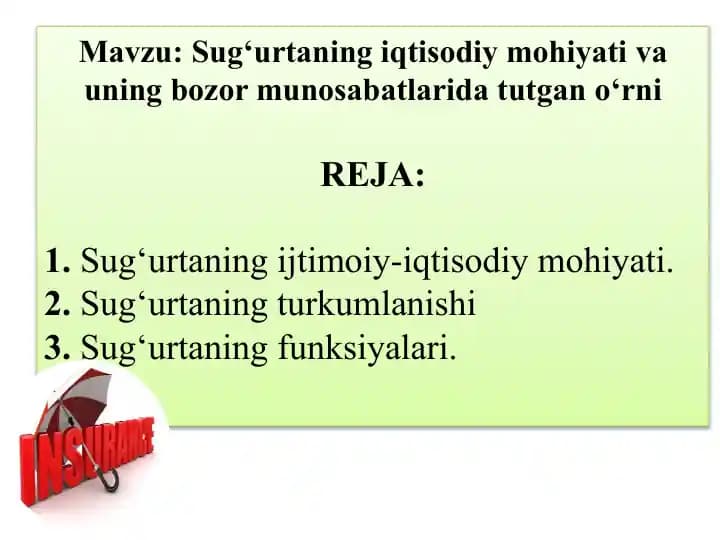 Sug‘urtaning iqtisodiy mohiyati va uning bozor munosabatlarida tutgan o‘rni