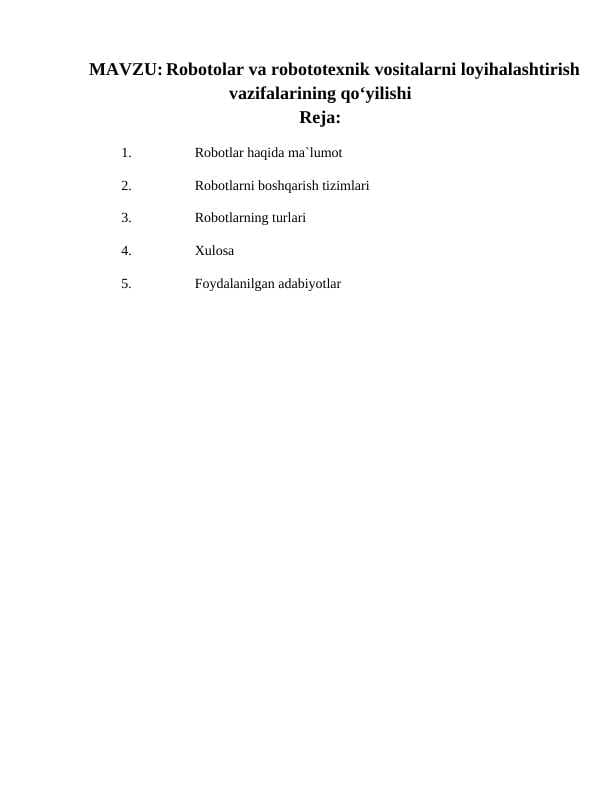 Robotolar va robototexnik vositalarni loyihalashtirish vazifalarining qoʻyilishi