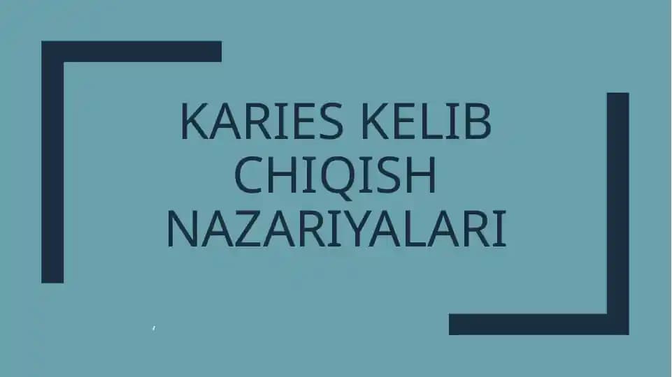 Kariyes kelib chiqish nazaryalari