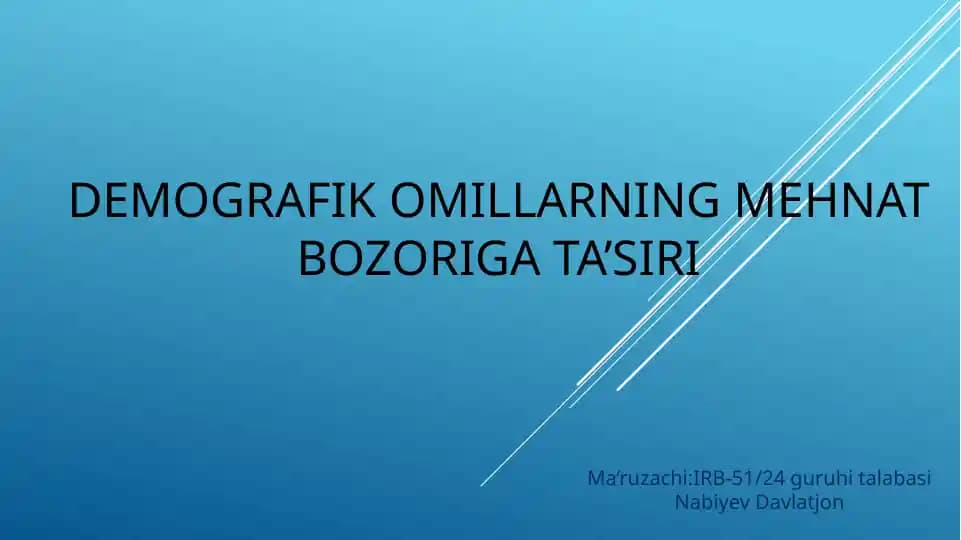 Demografik omillarning mehnat bozoriga ta'siri