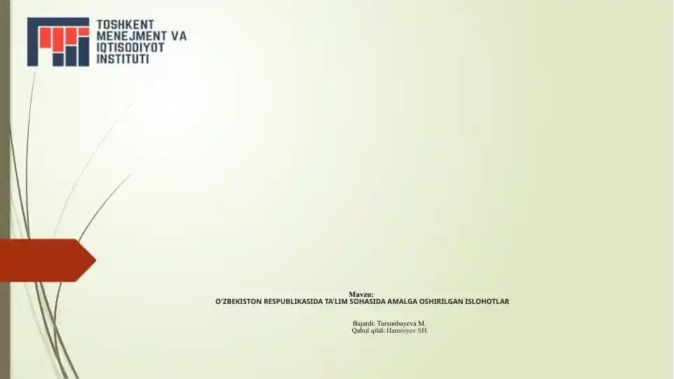 O'ZBEKISTON RESPUBLIKASIDA TA'LIM SOHASIDA AMALGA OSHIRILGAN ISLOHOTLAR