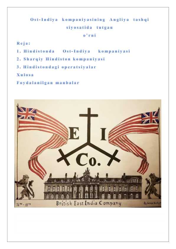Ost-Indiya  kompaniyasining  Angliya  tashqi  siyosatida  tutgan 24