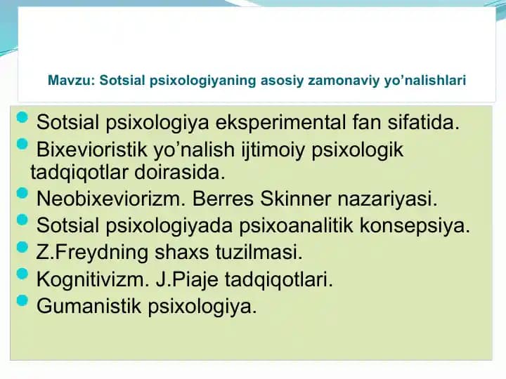 Sotsialpsixologiya. Ijtimoiy psixologiyaning asosiy yo'nalishlari.