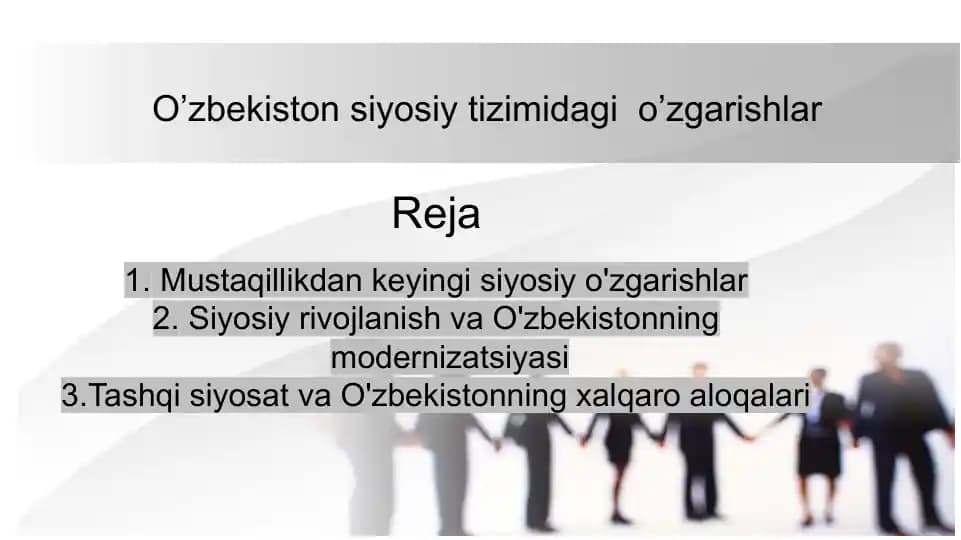 O’zbekiston siyosiy tizimidagi  o’zgarishlar