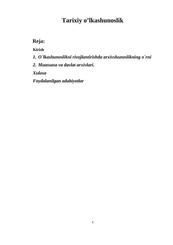 O`lkashunoslikni rivojlantirishda arxivshunoslikning o`rni