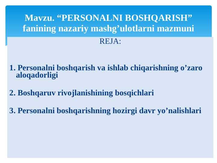 “PERSONALNI BOSHQARISH” fanining nazariy mashg’ulotlarni mazmuni pptx