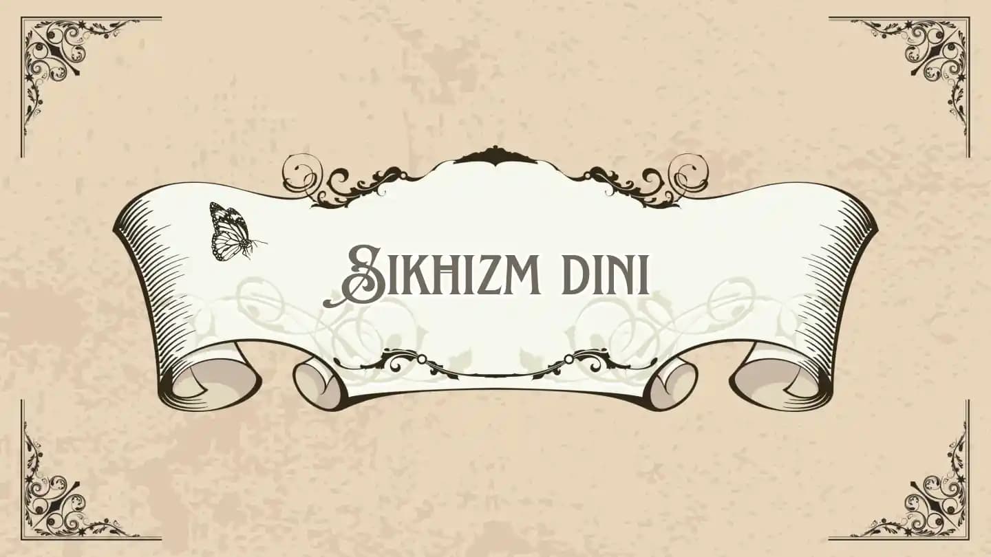 Sikhizm dini haqida