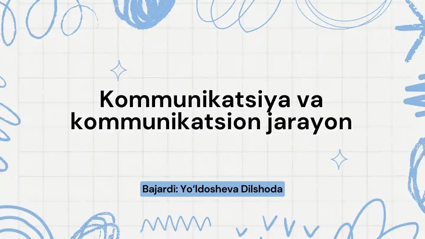 Kommunikatsiya va kommunikatsion jarayon
