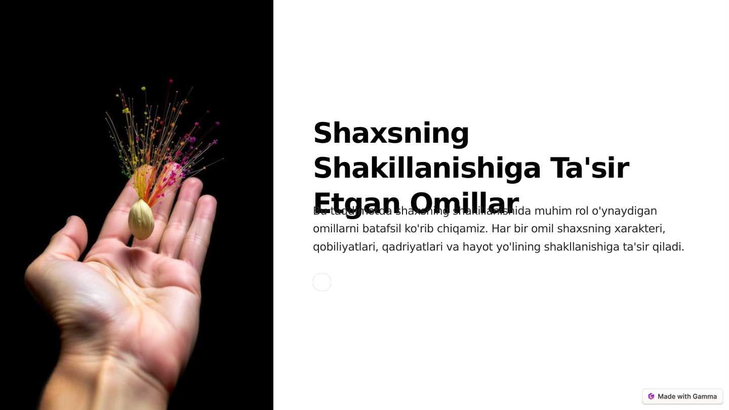 Shaxsning shakillanishiga ta'sir etgan  omillar