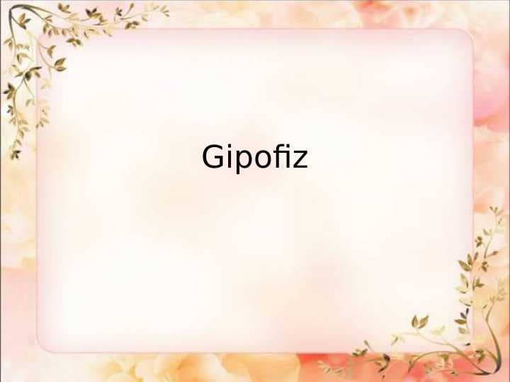 Gipofiz