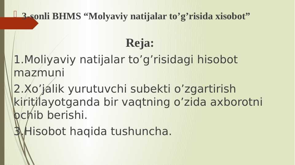 Molyaviy natijalar to’g’risida xisobot