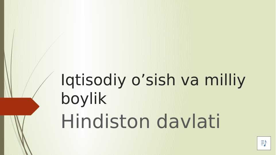 Iqtisodiy o’sish va milliy boylik hindiston.