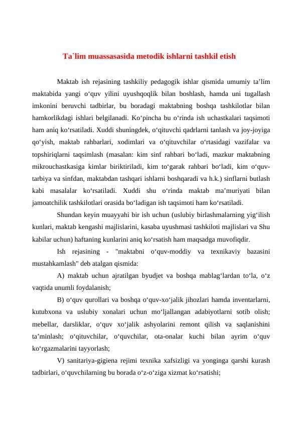 Ta`lim muassasasida metodik ishlarni tashkil etish
