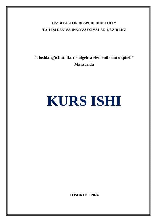 Boshlang'ich sinflarda algebra elementlarini o'qitish