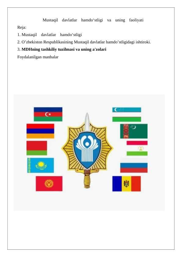 Mustaqil   davlatlar   hamdo‘stligi   va   uning   faoliyati 24