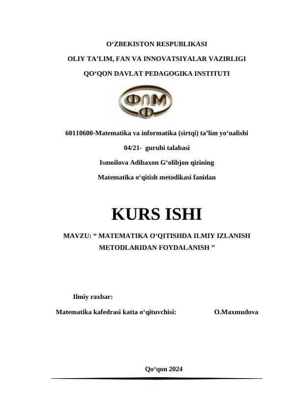 MATEMATIKA O‘QITISHDA ILMIY IZLANISH METODLARIDAN FOYDALANISH