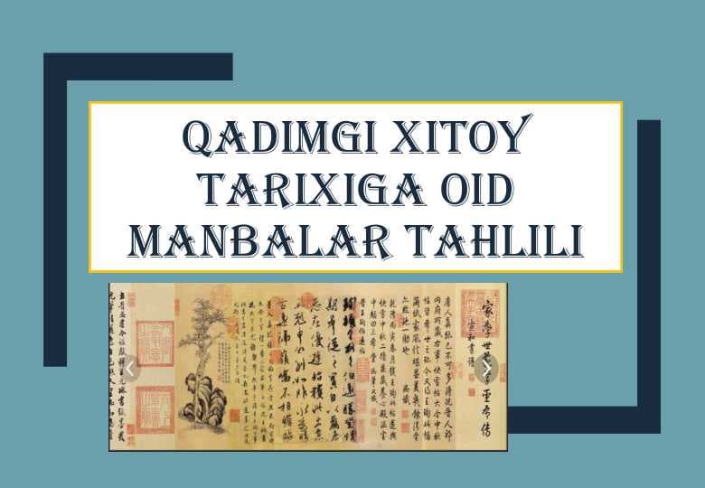 Qadimgi Xitoy tarixiga oid manbalar tahlili  24